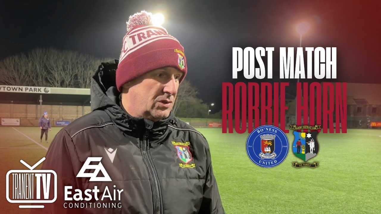 🗣 Robbie Reacts | Bo'ness United 2-3 Tranent