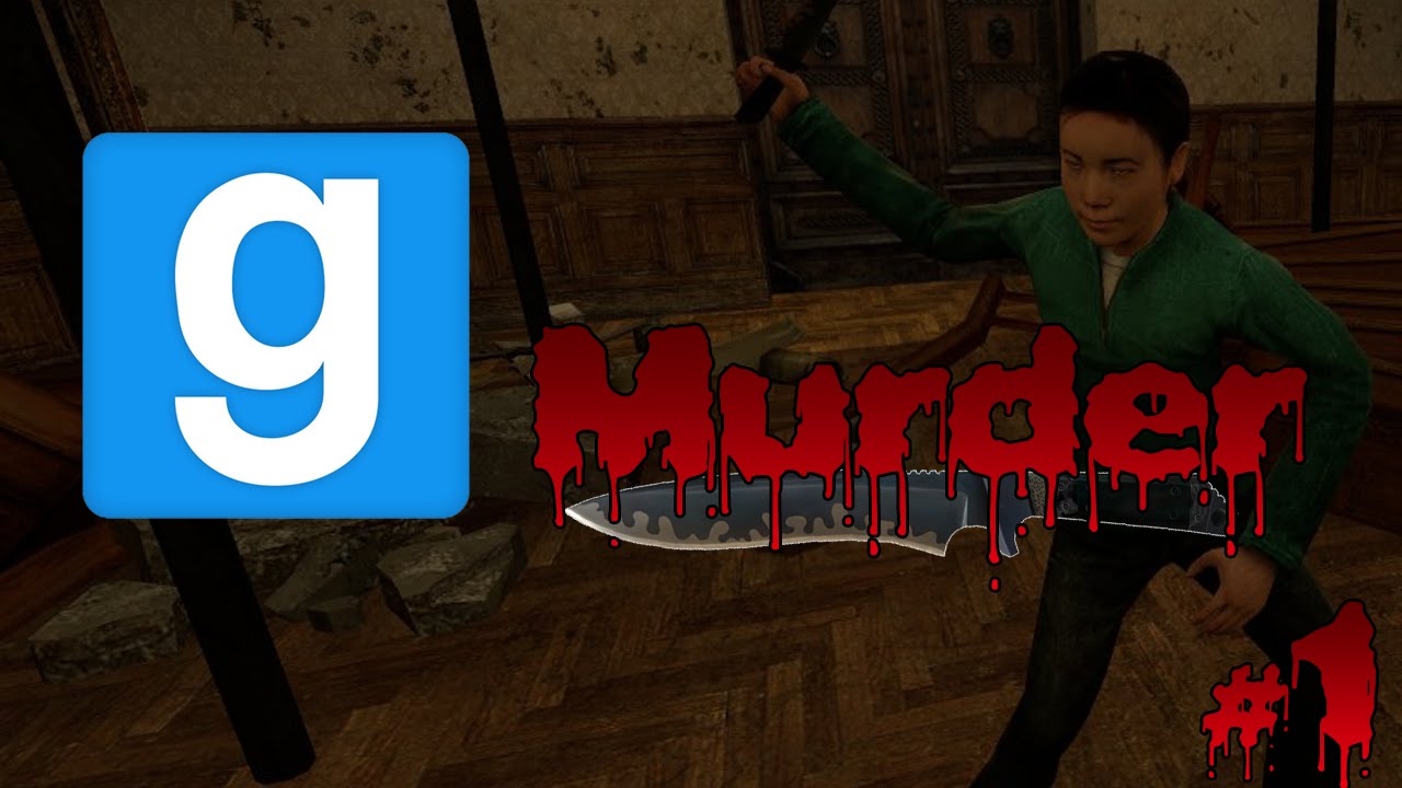 Garry's Mod Murder - #1 - Lies All Lies