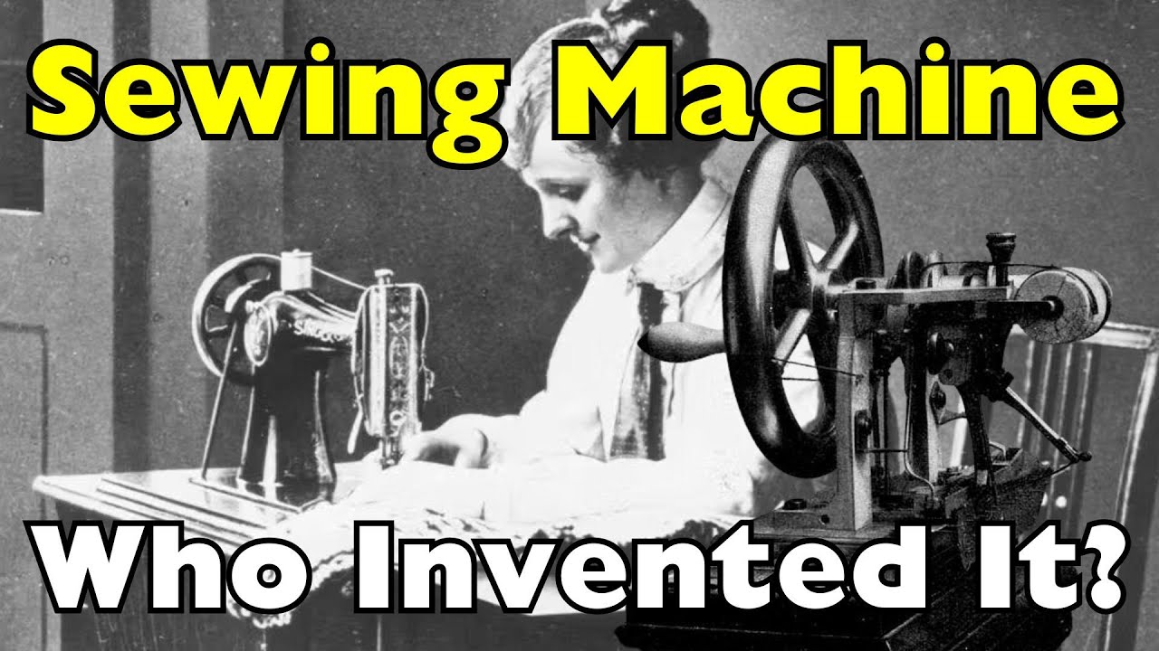 Who Invented the Sewing Machine? | The Untold Story of Rivalry, Riots, and Reinvention