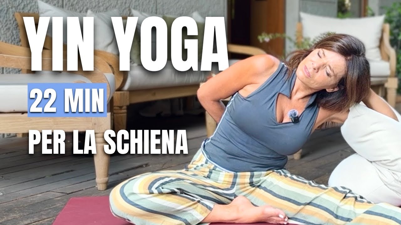Yin Yoga per la Schiena | 22 Min. Stretching  profondo 