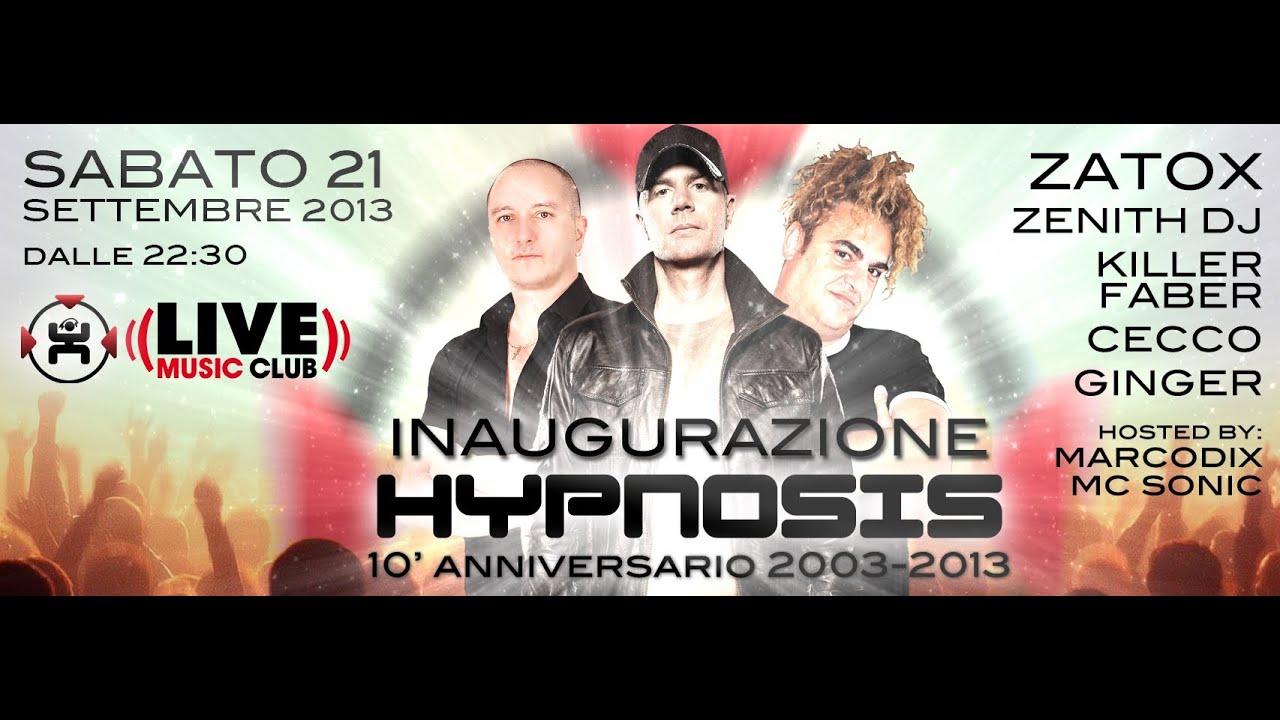 21 Set | HYPNOSIS 10' Anniversario - Inaugurazione @ Live Club Milano