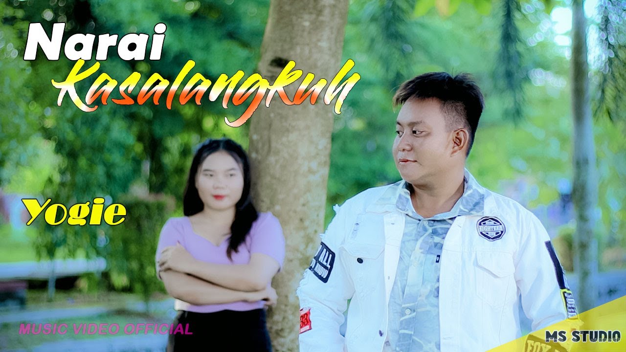 Narai Kasalangkuh * YOGIE  * M/V Official 