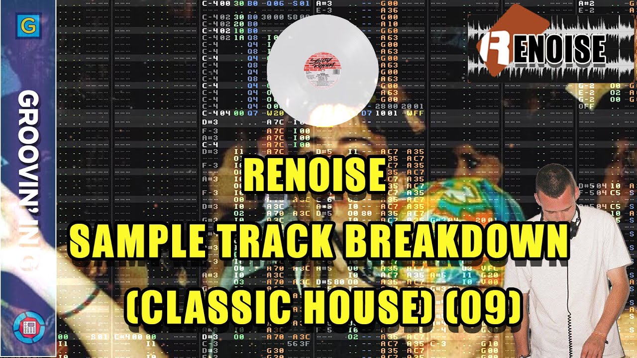 Renoise - Sample Track Breakdown (Classic House) (09)