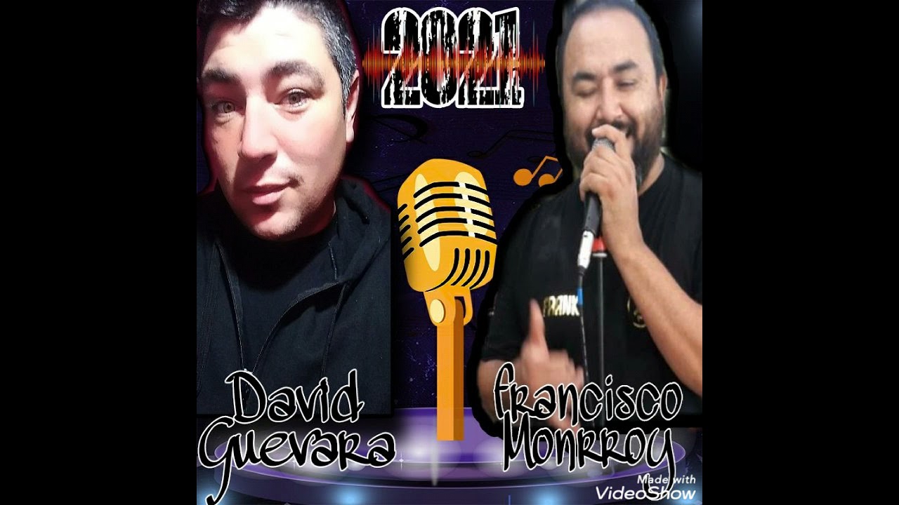 DAVID GUEVARA- FRANCISCO MONRROY Y LA CORTE ( COMO LO HIZO)