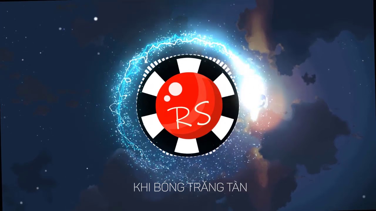 KHI BÓNG TRĂNG TÀN 2018 (MELODY)