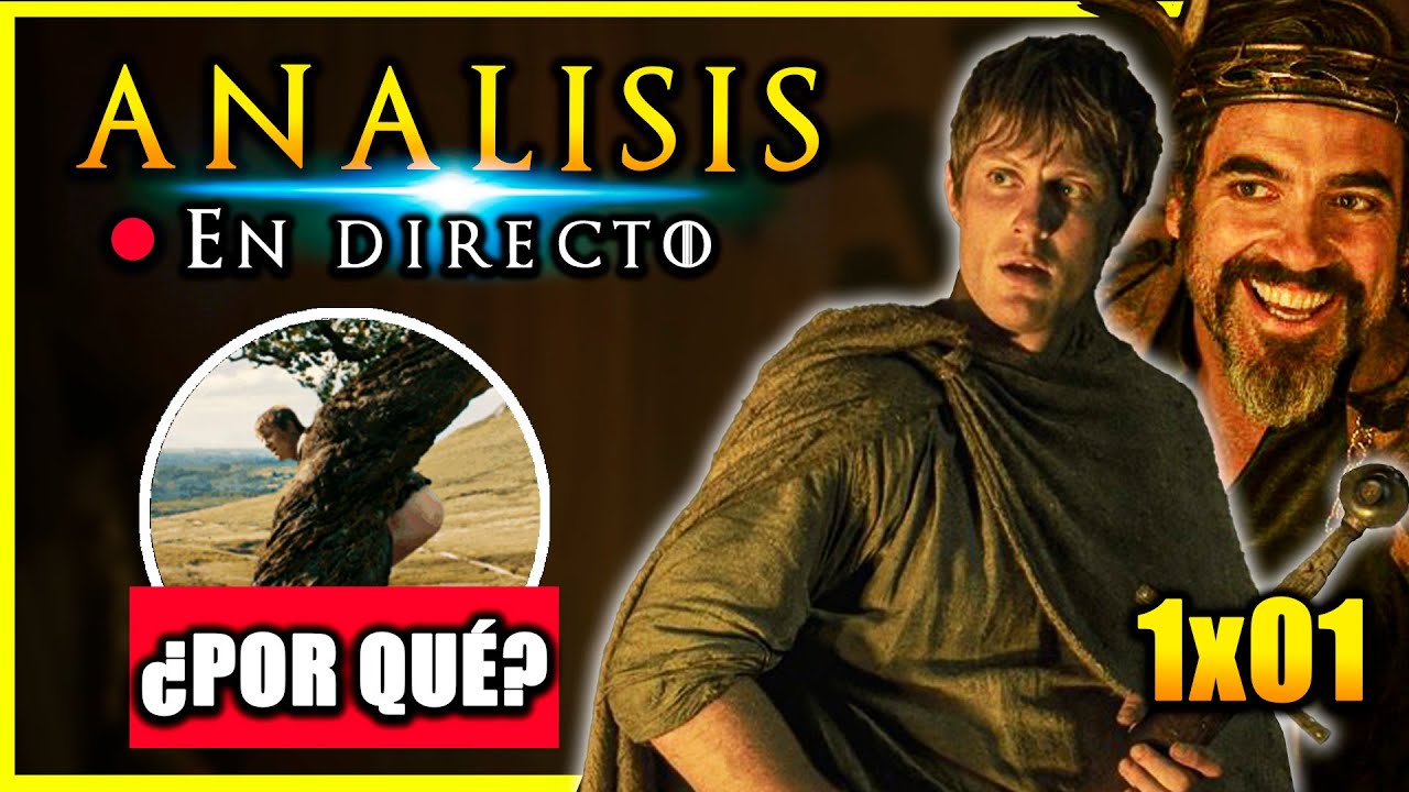 ⚔️ An&aacute;lisis 1x01 El Caballero de los Siete Reinos | TODO EXPLICADO en DIRECTO 🔴