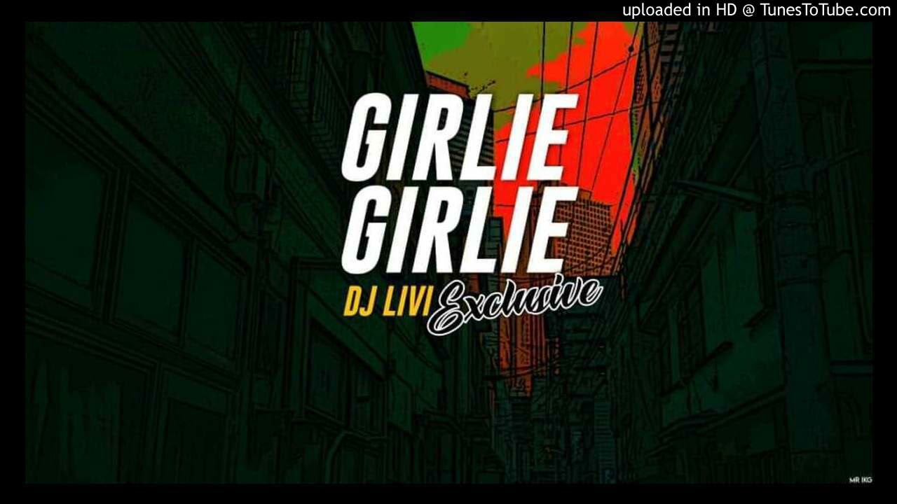 Girlie Girlie-Dj Livi X Blue Lagoon (Tropical Chill Reggae ReMix 2021)