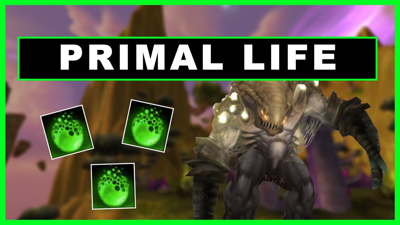 WoW TBC Primal Life Farming - burning crusade mote of life