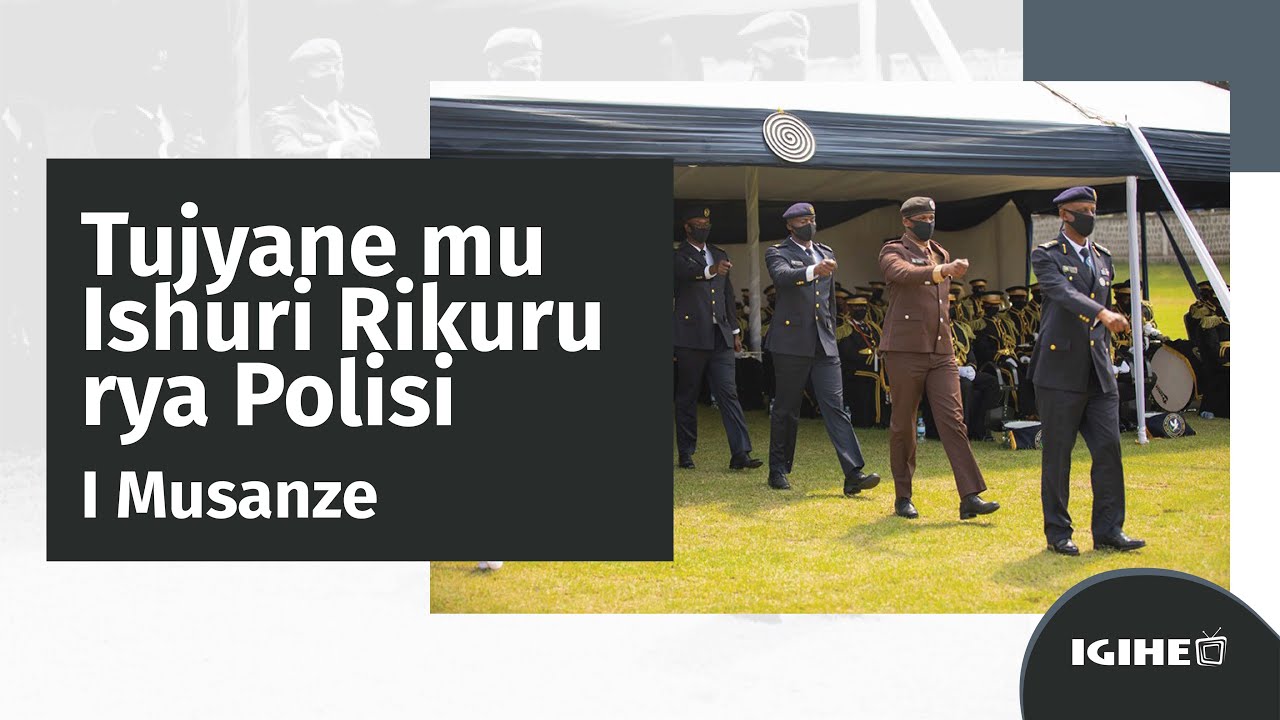 Ni ishuri ryanyuzemo benshi mu bakomeye: Ibyo wamenya ku Ishuri Rikuru rya Polisi | IGIHE