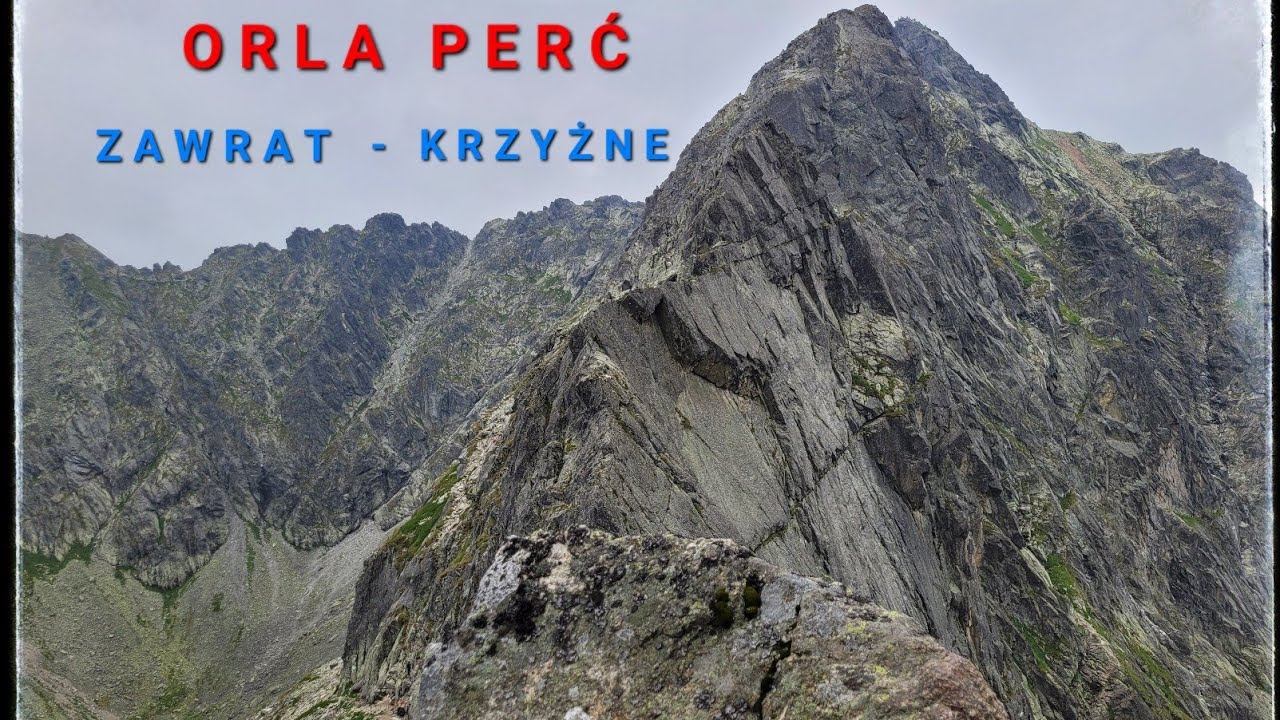 Orla Perć (Zawrat - Krzyżne)