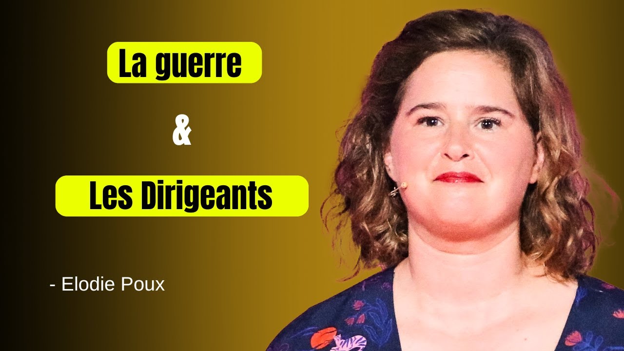 La Guerre & Les Dirigeants | Élodie Poux Humour