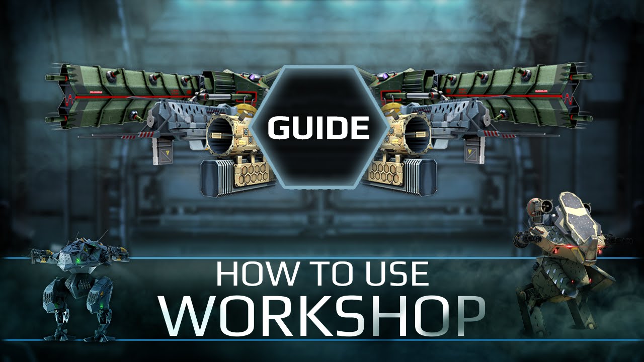Guide: How to use Workshop