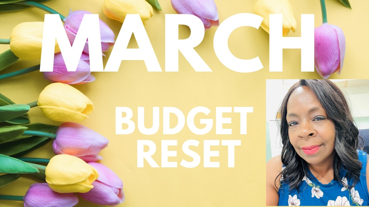 March 2026 Budget Reset | Real Numbers & Real-Life Planning