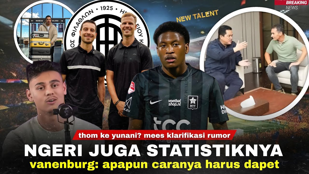 1 Striker Raksasa Gabung U23, Gerald Kaget Liat Statistiknya: Thom Ke Yunani, Mees Klarifikasi Rumor