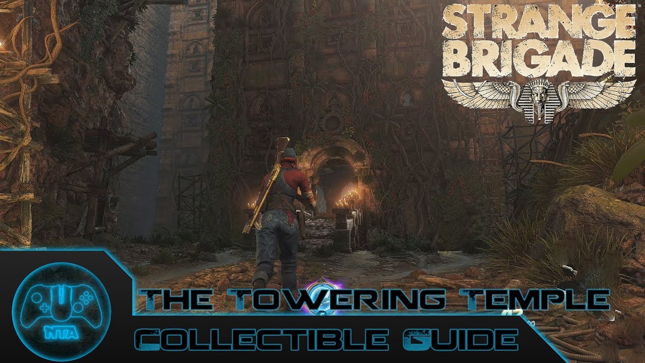 Strange Brigade - The Towering Temple - Collectible Guide