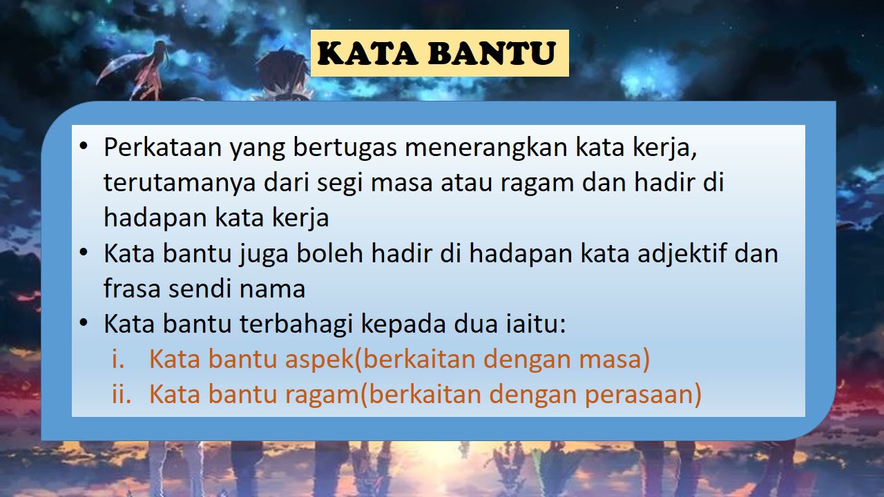 KATA ADVERBA & KATA BANTU