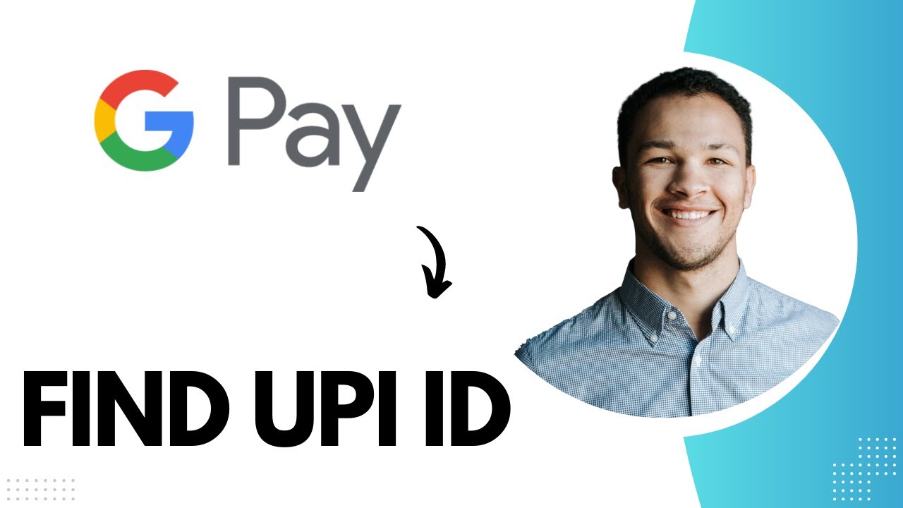 Как найти UPI ID в Google Pay (лучший способ)