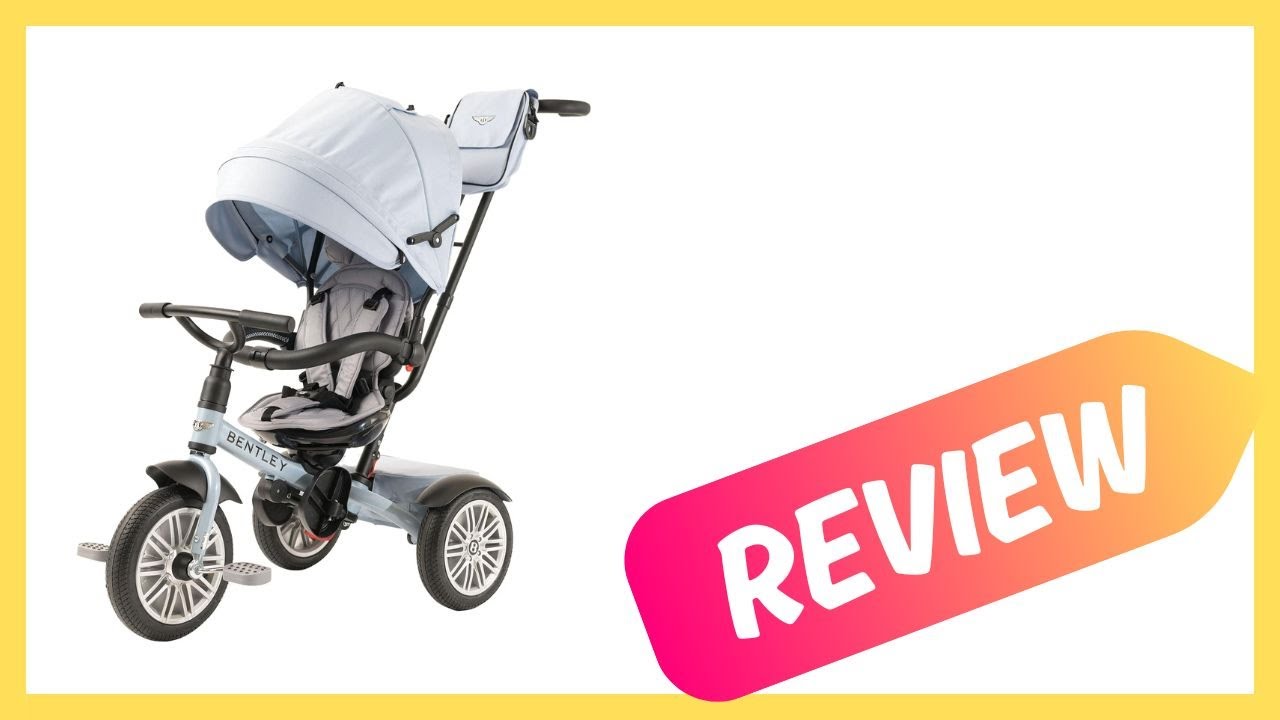 Bentley Kids Trike Review