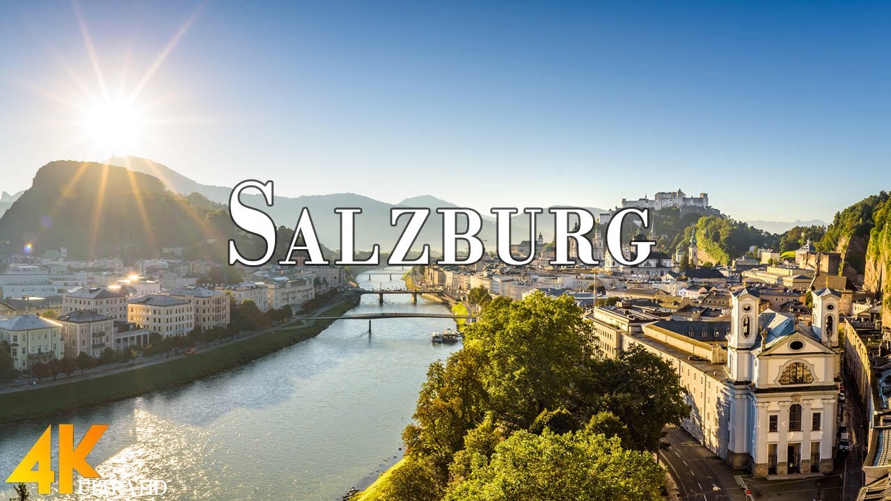 Salzburg, Austria 4k Ultra HD &bull; Stunning Footage, Scenic Relaxation Film with Calming Music.