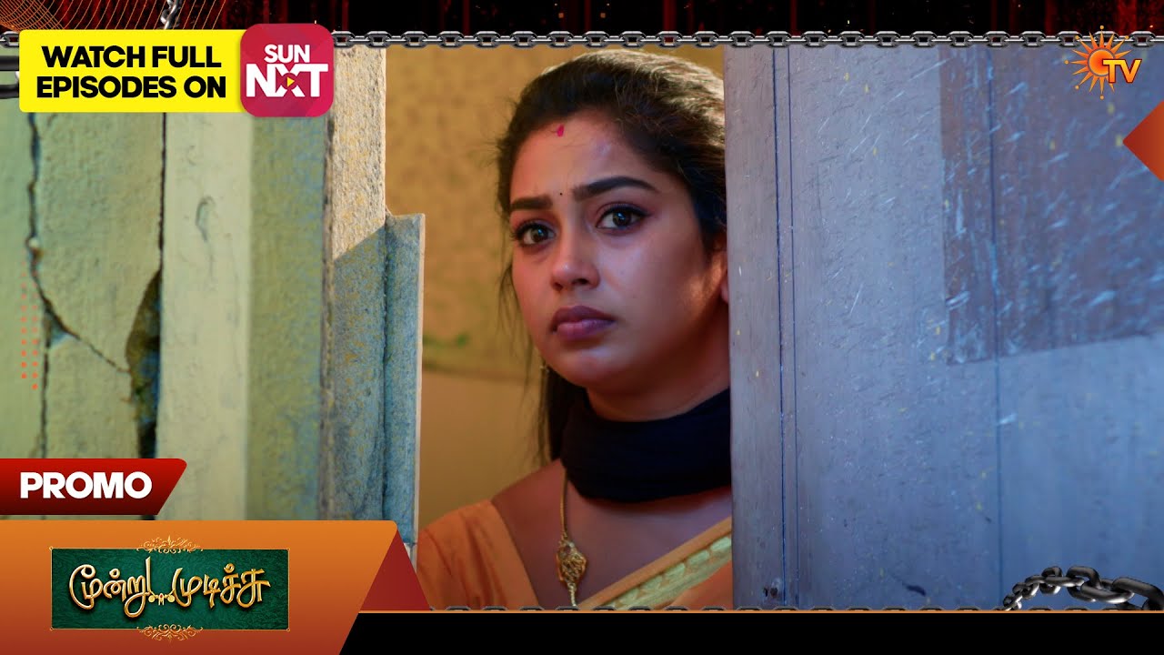 Next week in Moondru Mudichu - Promo | 09 Feb 2026 | Tamil Serial | Sun TV