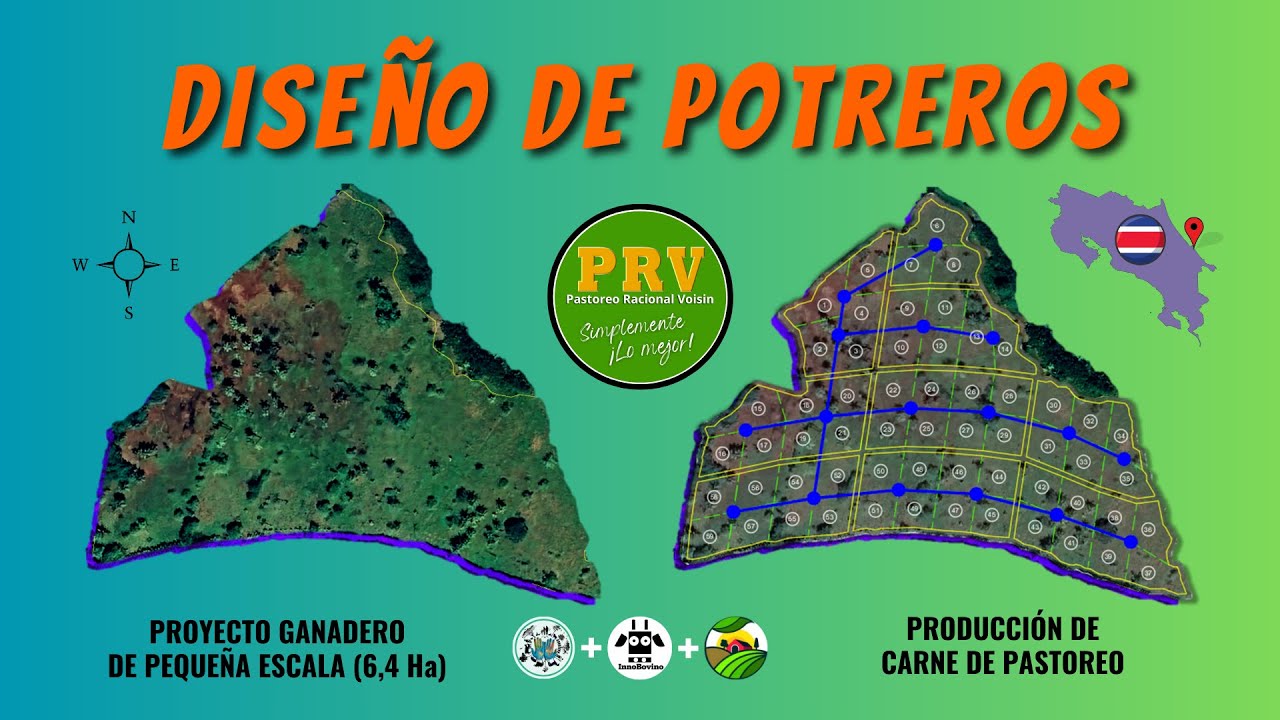 Diseño de potreros | Proyecto PRV para ganado de engorde en 6,4 Ha (Costa Rica)