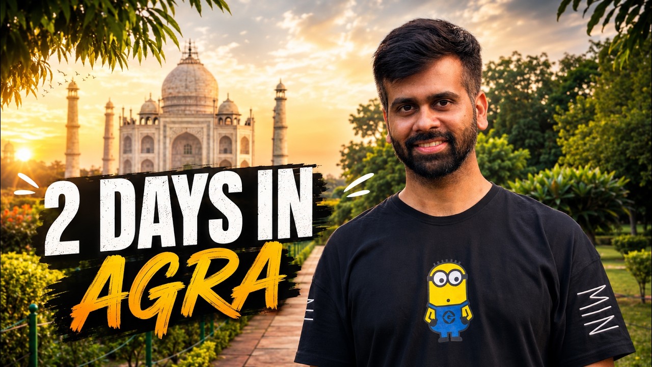 Taj Mahal, Agra Fort & More! The Ultimate 2-Day Agra Vlog | Top places to visit in Agra