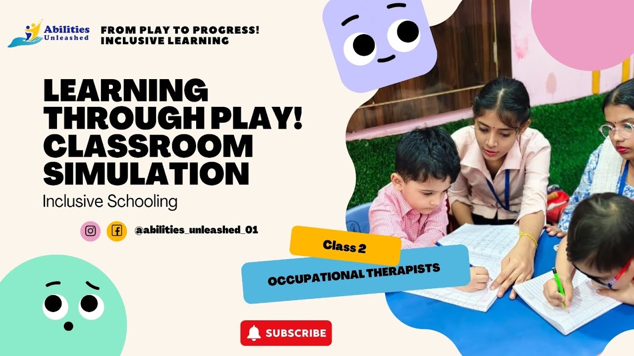 Learning Through Play!  Classroom Simulation  Class 2 Edition