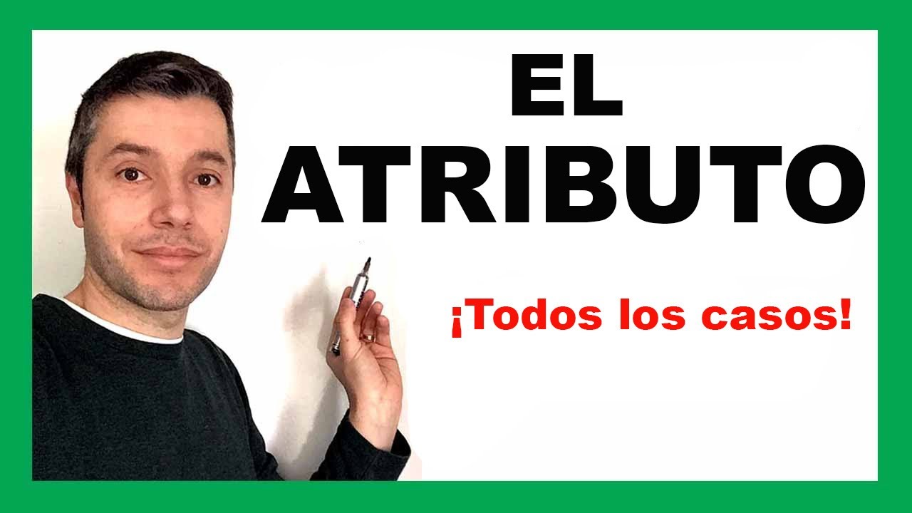 ATRIBUTO según la Nueva Gramática. Sintaxis
