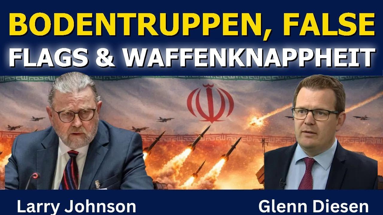 Larry Johnson: Bodentruppen, False Flags & Waffenknappheit
