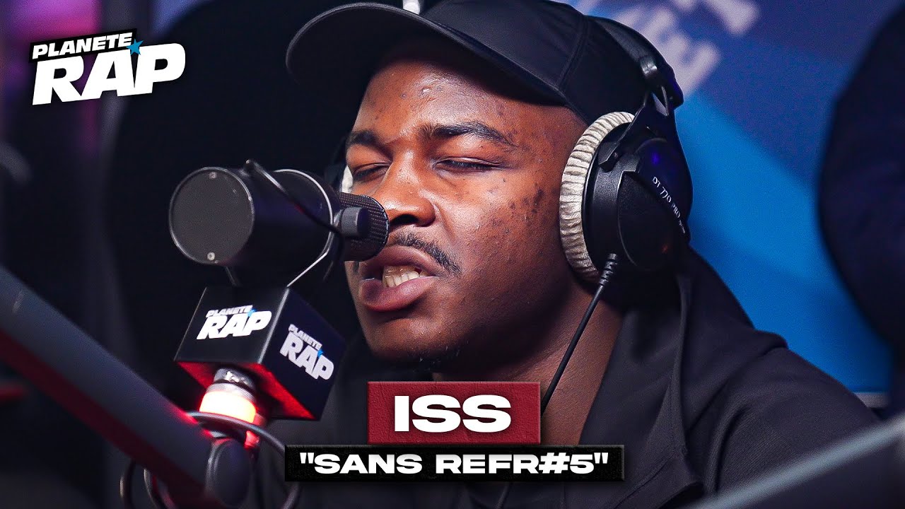 ISS - Sans Refr#5 #PlanèteRap