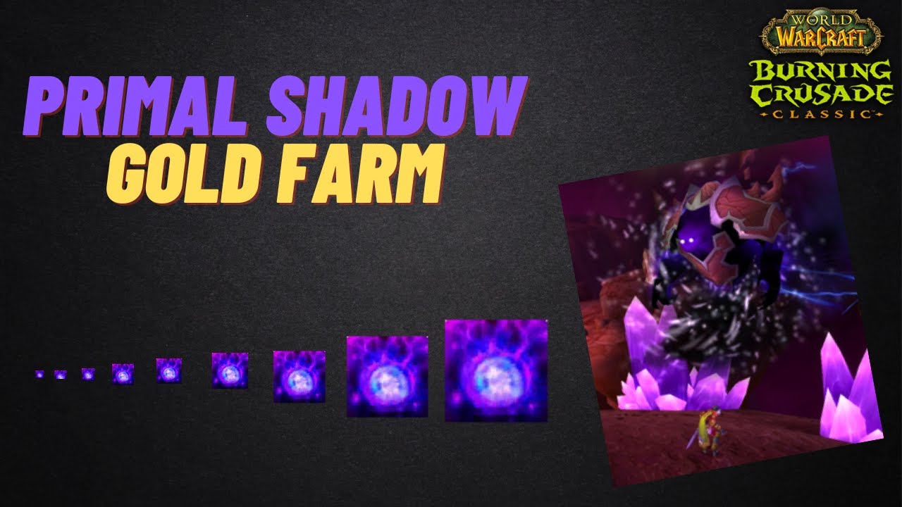 Wow TBC Primal Shadow Farming -  Mote Of Shadow