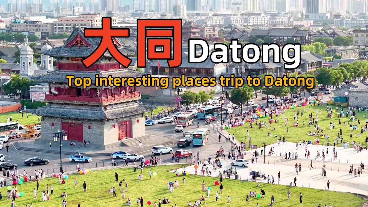 10 самых интересных мест в Датуне, Китай｜Visit Datong, China｜Shanxi  Province Travel Guide