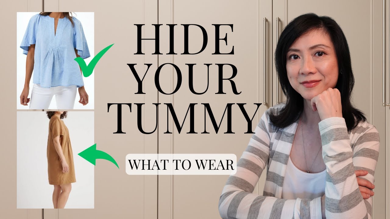 HOW TO HIDE YOUR TUMMY | WHAT TO WEAR