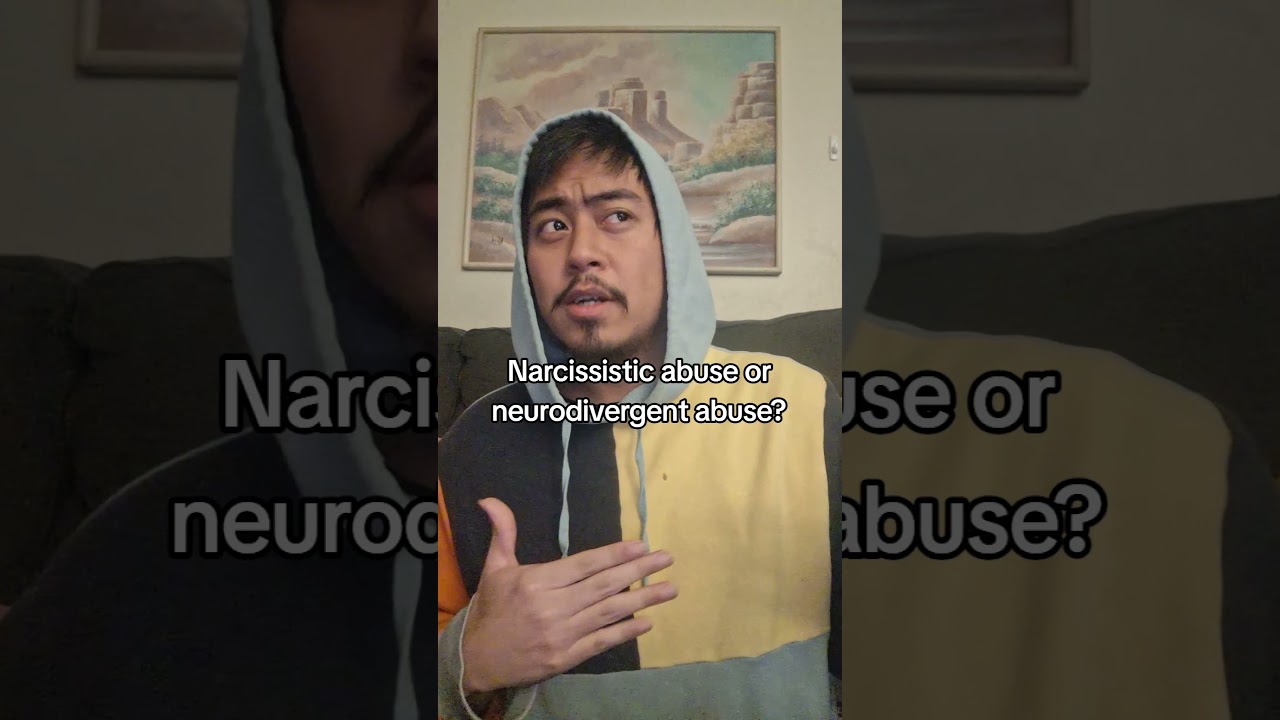 Narcissistic abuse or neurodivergent abuse? #npd #narcissisticpersonalitydisorder #clusterb