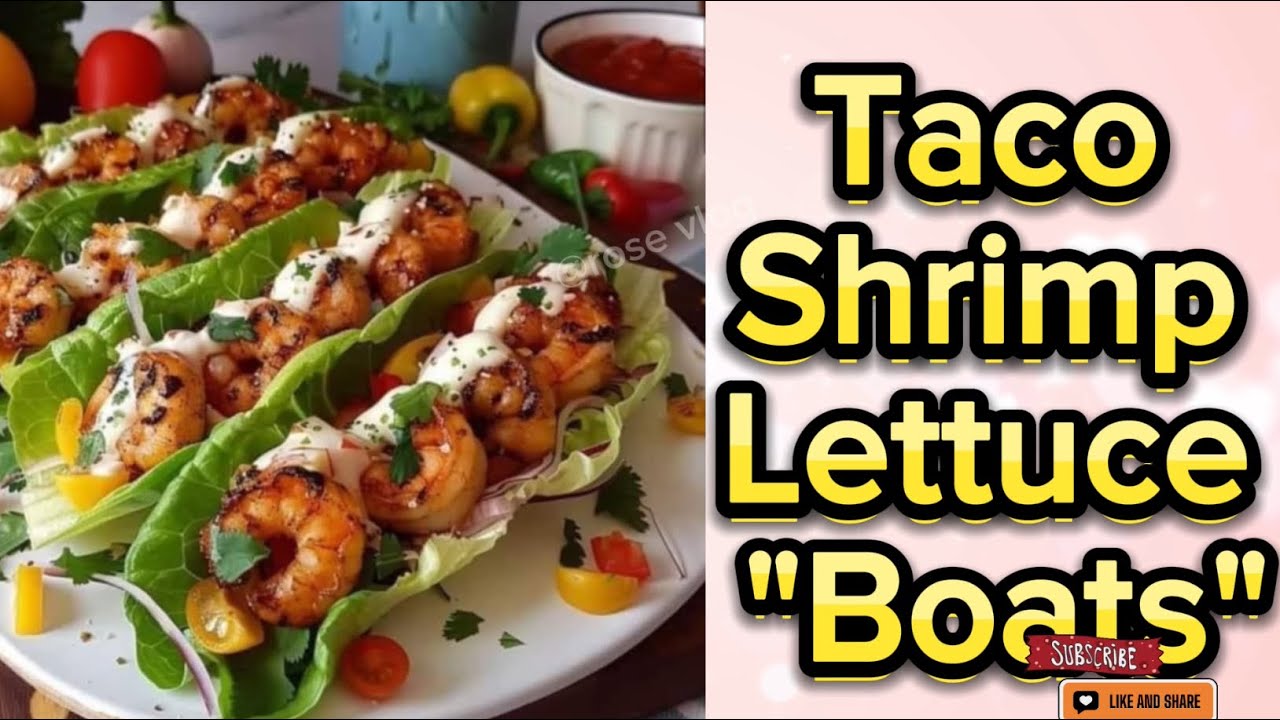 Taco Shrimp Lettuce “Boats”