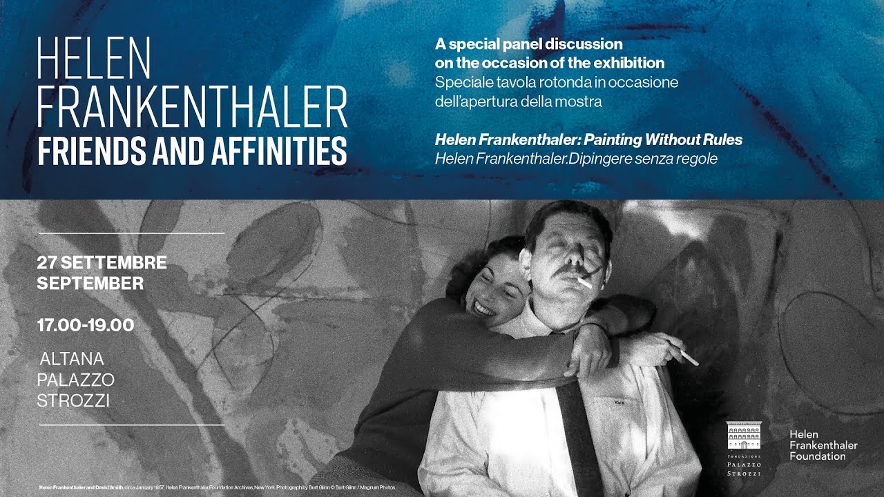 Helen Frankenthaler: Friends and Affinities