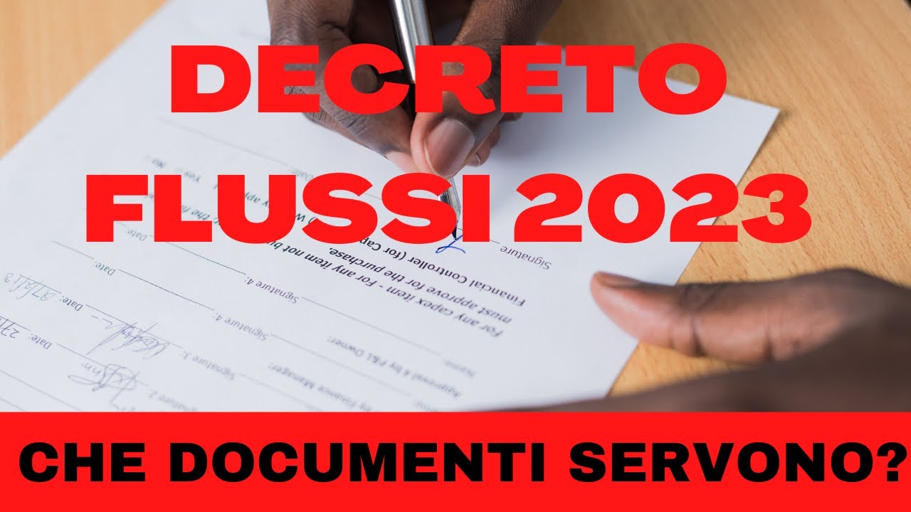 DECRETO FLUSSI 2023: QUALI SARANNO I DOCUMENTI NECESSARI PER FARE LA RICHIESTA?