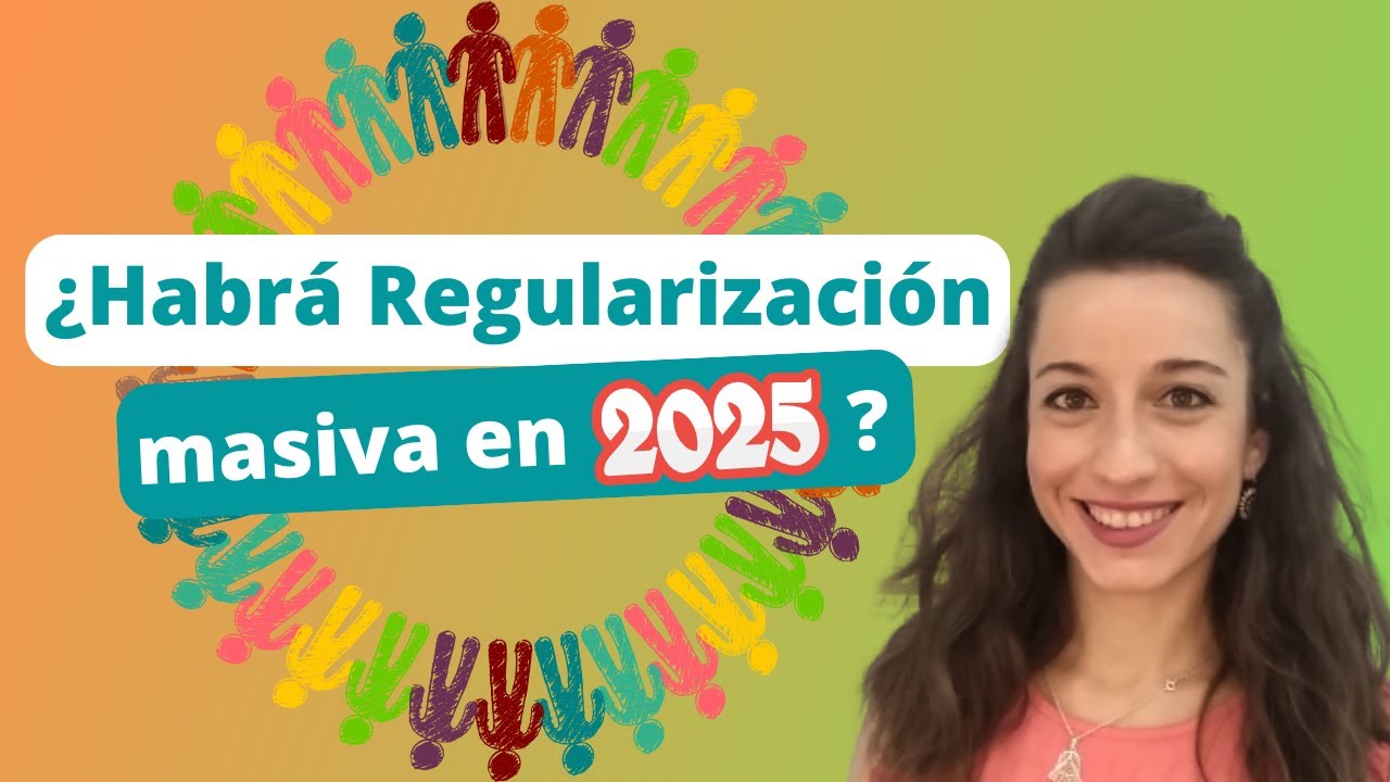¿Habrá Regularización masiva de extranjeros en el año 2025?