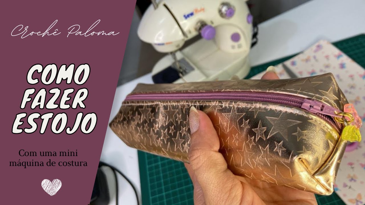COMO FAZER ESTOJO COM A MINI MÁQUINA DE COSTURA - Máquina portátil