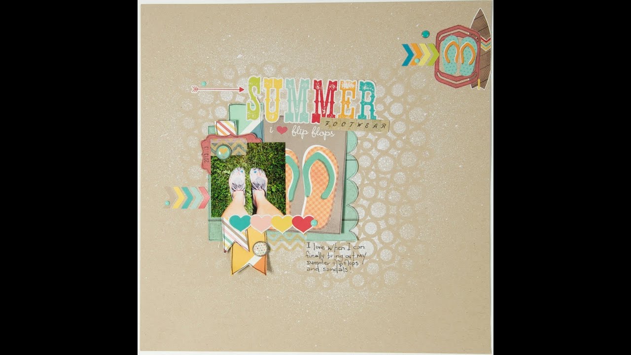 Scrapbooking Process: Summer Footwear