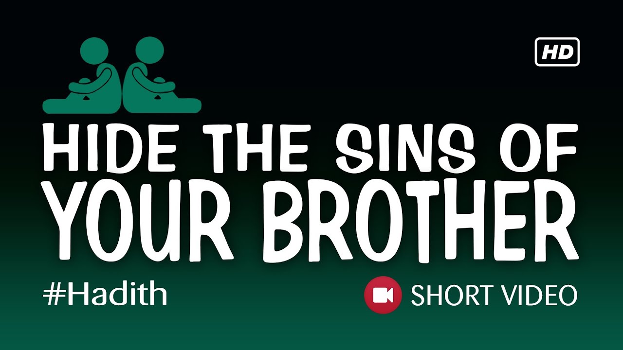Hide The Sins Of Your Brother ᴴᴰ ┇ Islamic Short Video ┇ TDR Production ┇