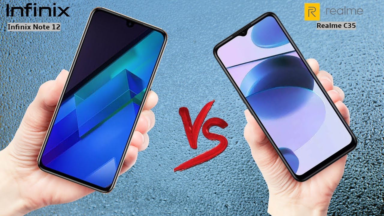 Infinix Note 12 VS Realme C35 - Which should you Buy?