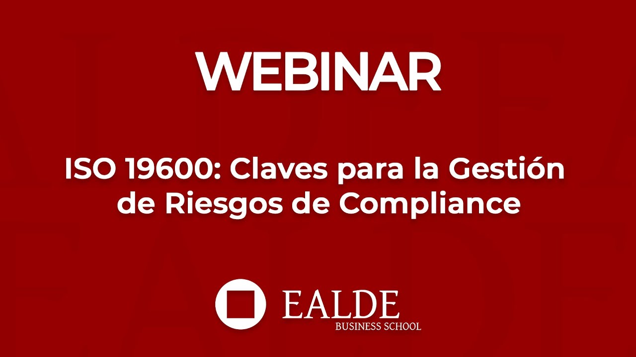 ISO 19600: Claves para la Gestión de Riesgos de Compliance