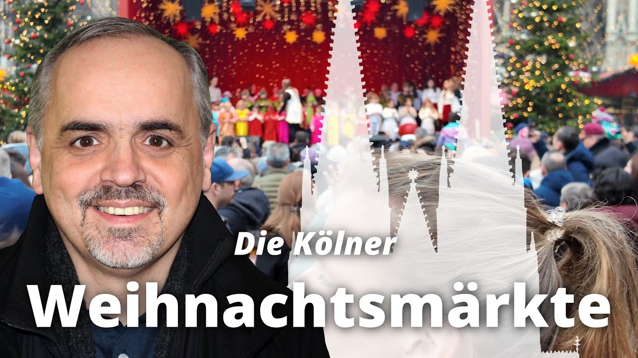 Die Kölner Weihnachtsmärkte