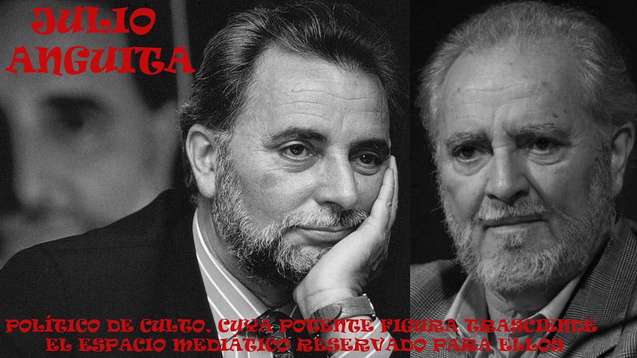 JULIO ANGUITA-POLÍTICO DE CULTO, CUYA POTENTE FIGURA TRASCIENDE EL ESPACIO MEDIÁTICO RESERVADO... 93