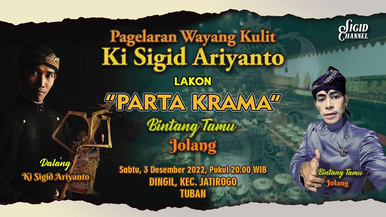 PARTA KRAMA - KI SIGID ARIYANTO - PELAWAK JOLANG - DINGIL, KEC. JATIROGO, TUBAN