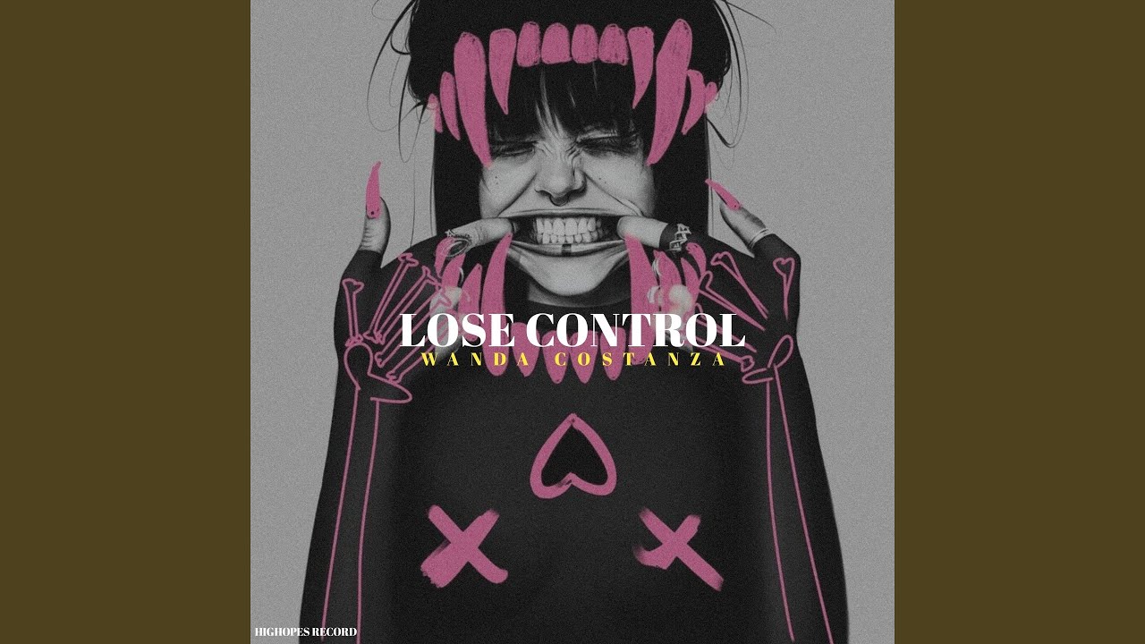 LOSE CONTROL