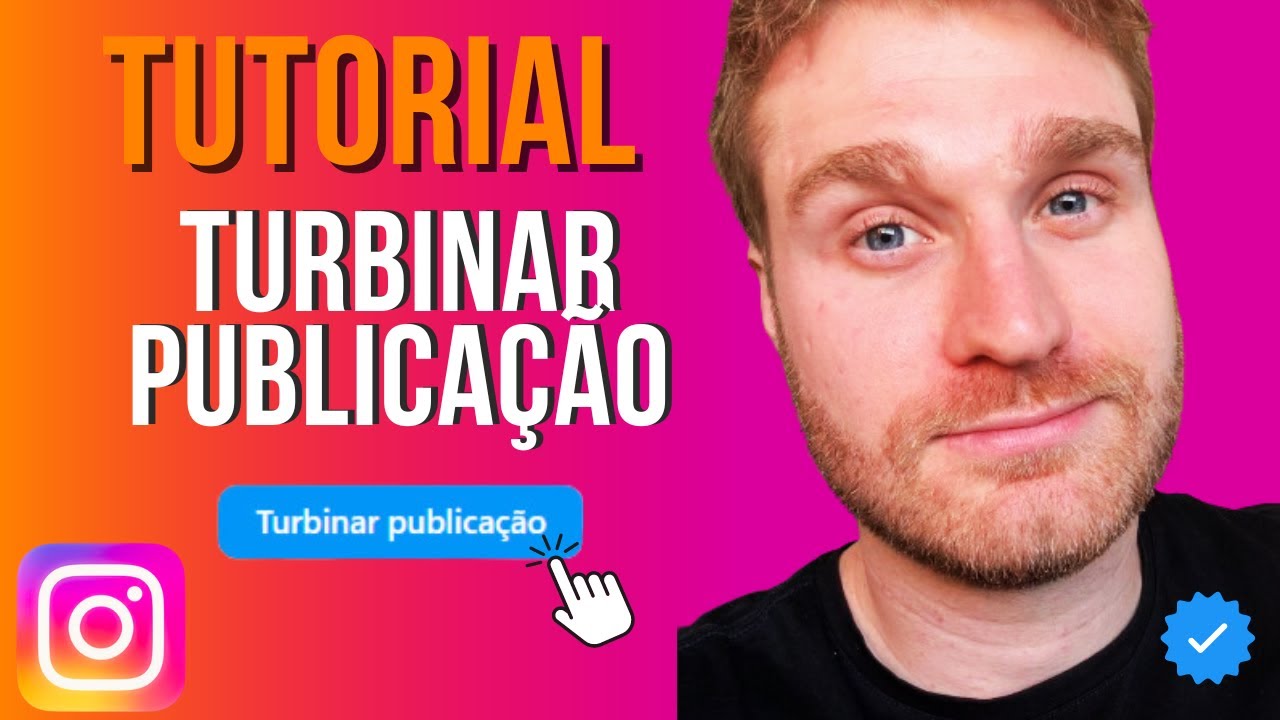 Turbinar Publicação no Instagram | Como Anunciar no Instagram em 2024