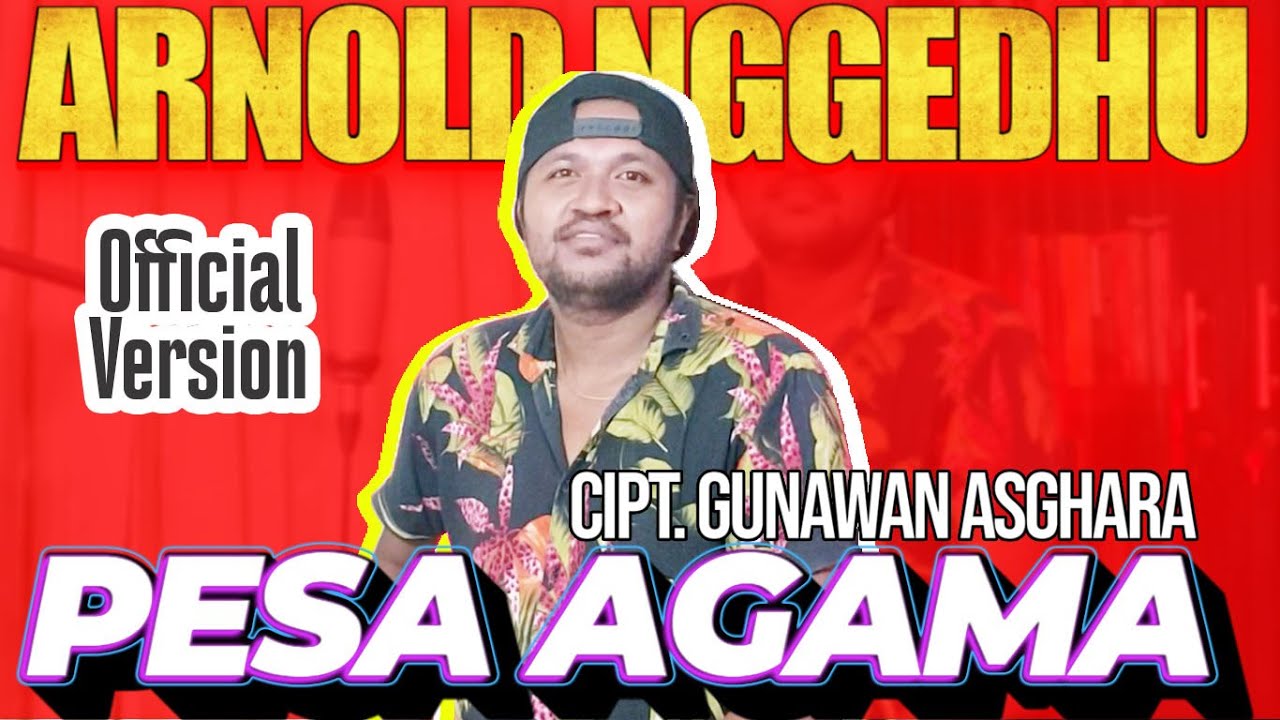 LAGU DAERAH ENDE LIO TERBARU / PESA AGAMA - ARNOLD NGGEDHU (OFFICIAL VERSION) / Cipt.GUNAWAN ASGHARA