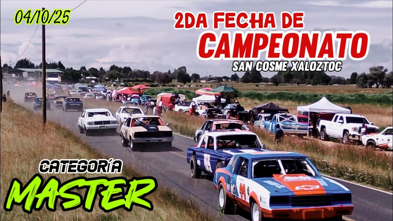 Carreras de Carcachas, Categor&iacute;a: Master, San cosme xaloztoc, 04/10/25